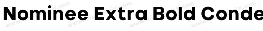 Nominee Extra Bold Condensed字体转换